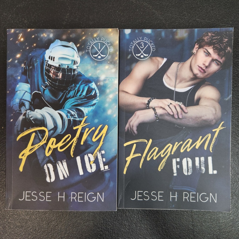 Jesse H Reign Totally Pucked Series Books 1 & 3 Poetry on Ice Flagrant Foul Set
